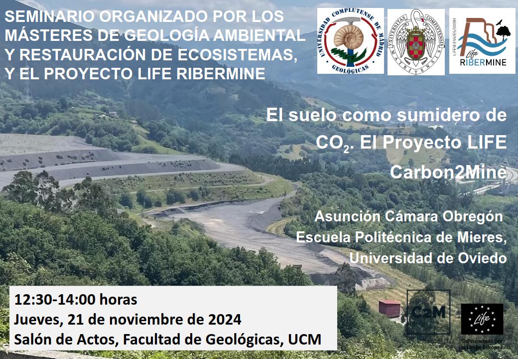 Seminario "El suelo como sumidero de CO2. El Proyecto LIFE Carbon2Mine" a cargo de Asunción Cámara Obregón